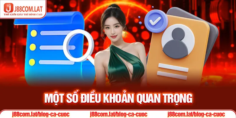 Một số điều khoản quan trọng